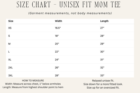 Size chart for a unisex fit mom tee with measurements in inches.